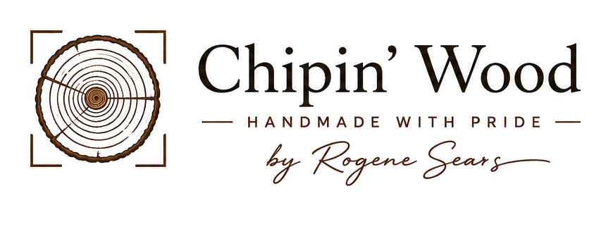 Chipin’ Wood — Handmade with Pride, by Rogene Sears